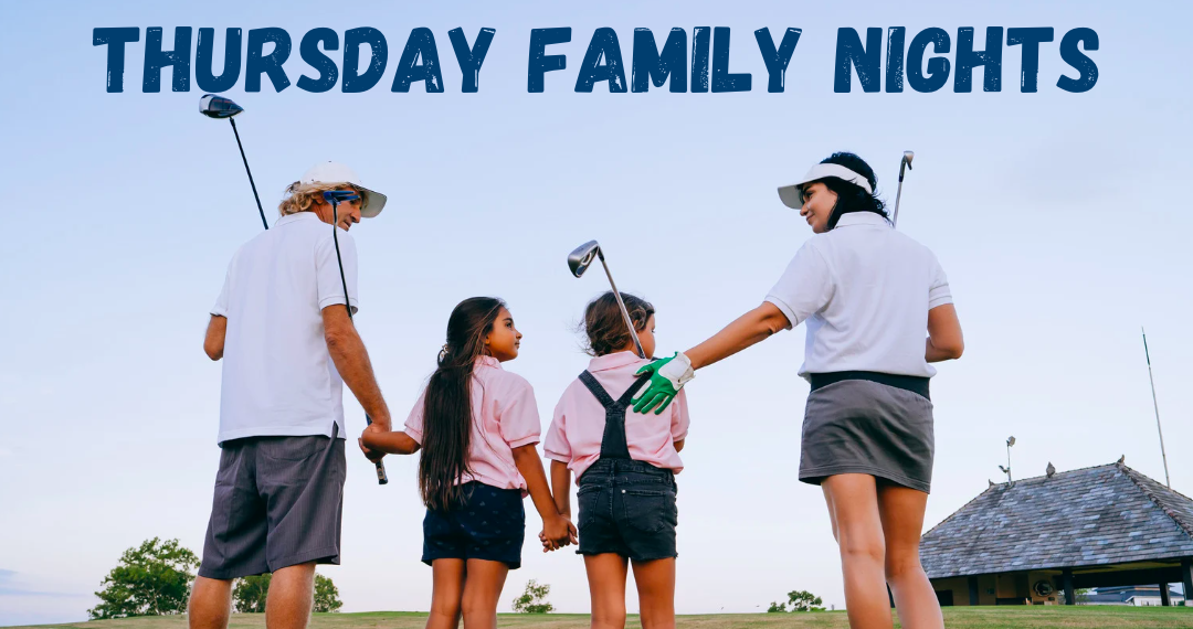 NEW for 2025: Thursday Family Nights!