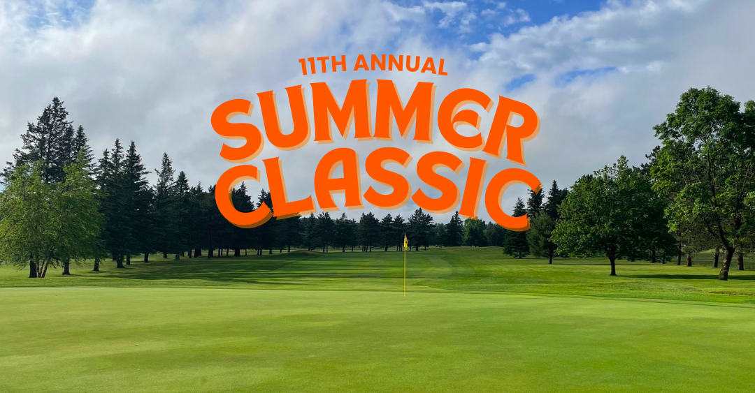 11th Annual Summer Classic: July 20th