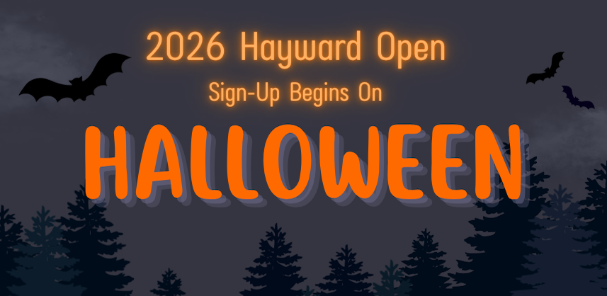 Remember: Hayward Open Sign-Up Starts October 31st!