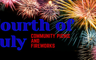 Celebrate America’s 250th at the Annual Fourth of July Picnic and Fireworks!