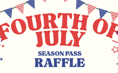 Fourth of July Season Pass Raffle!