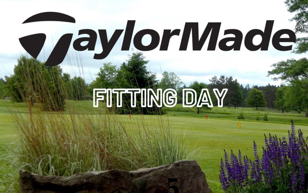 TaylorMade Fitting Day: August 20th